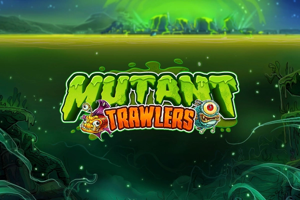 01613 mutant trawlers